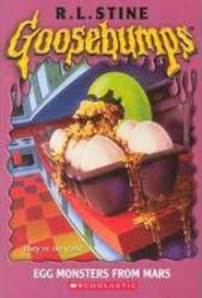 GOOSEBUMPS : 42 EGG MONSTERS FROM MARS
