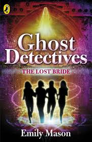 GHOST DETECTIVES: THE LOST BRIDE