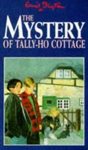 THE MYSTERY OF THE TALLY- HO COTTAGE