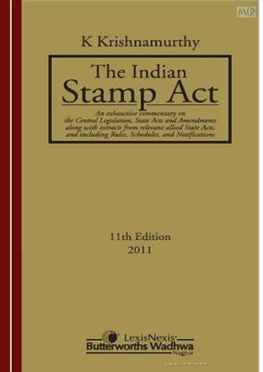 K KRISHNAMURTHY'S THE INDIAN STAMP ACT