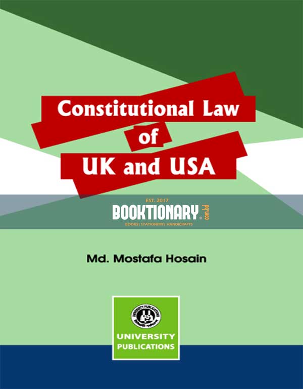 CONSTITUTIONAL LAW OF UK AND USA