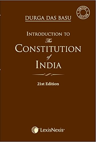 INTRODUCTION TO THE CONSTITUTION OF INDIA (LIMITED EDITION)