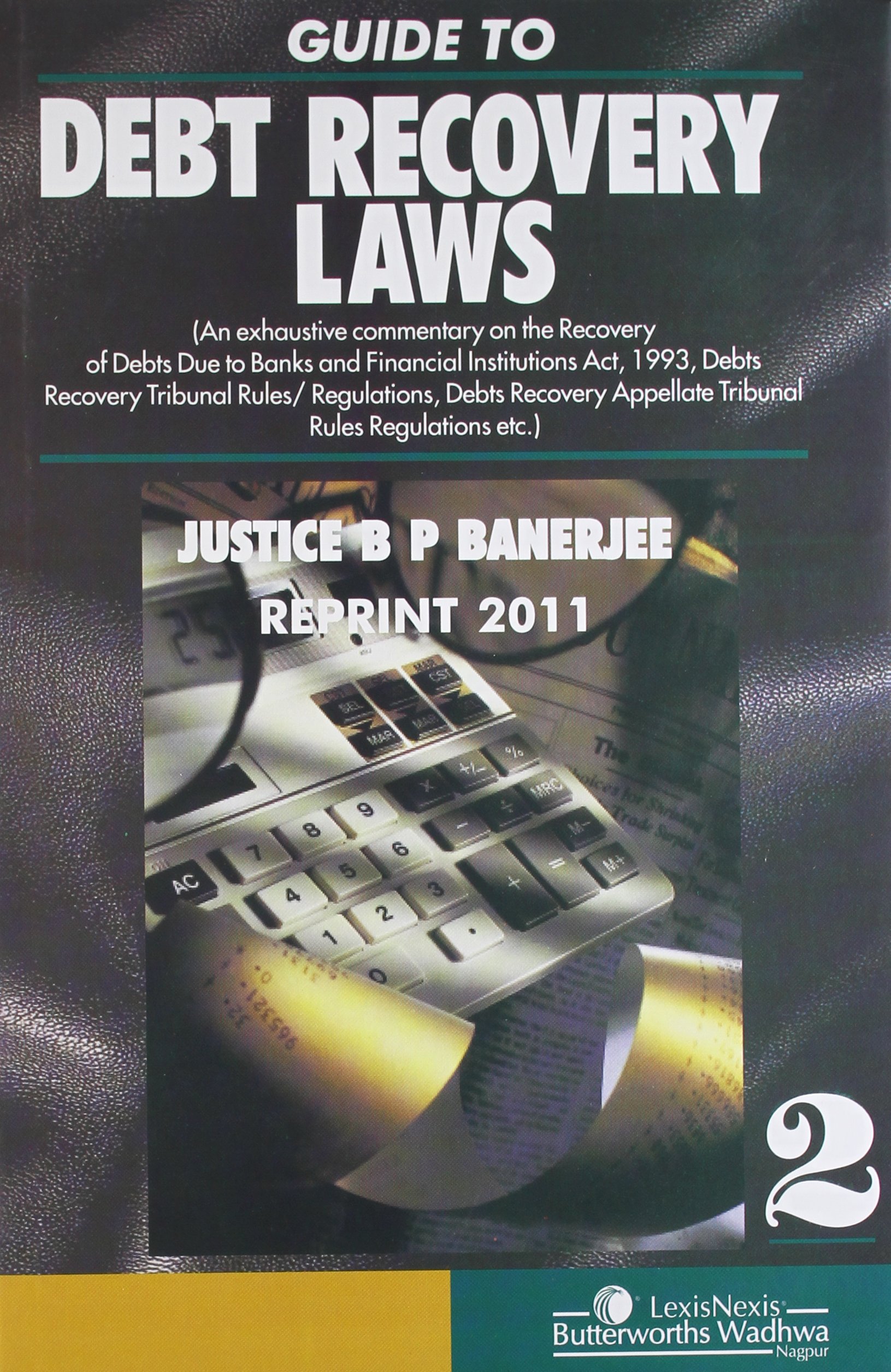 GUIDE TO DEBT RECOVERY LAWS -2004
