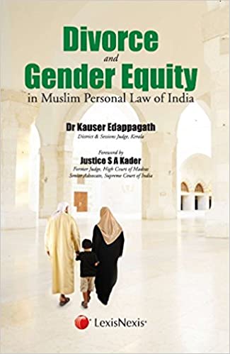 DIVORCE AND GENDER EQUITY IN MUSLIM PERSONAL LAW OF INDIA