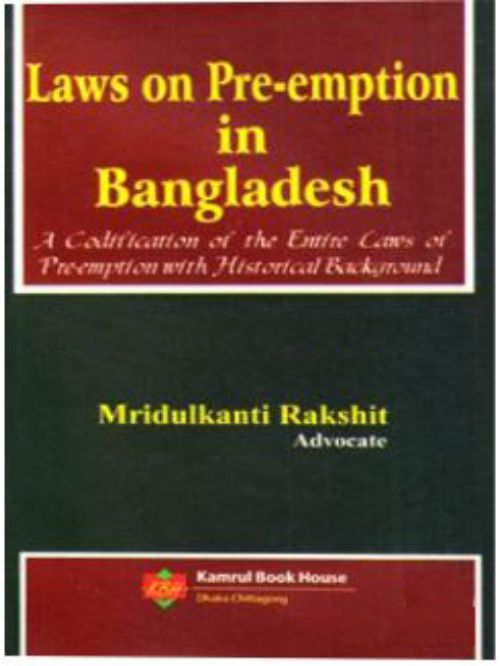 LAWS ON PRE-EMPTION IN BANGLADESH
