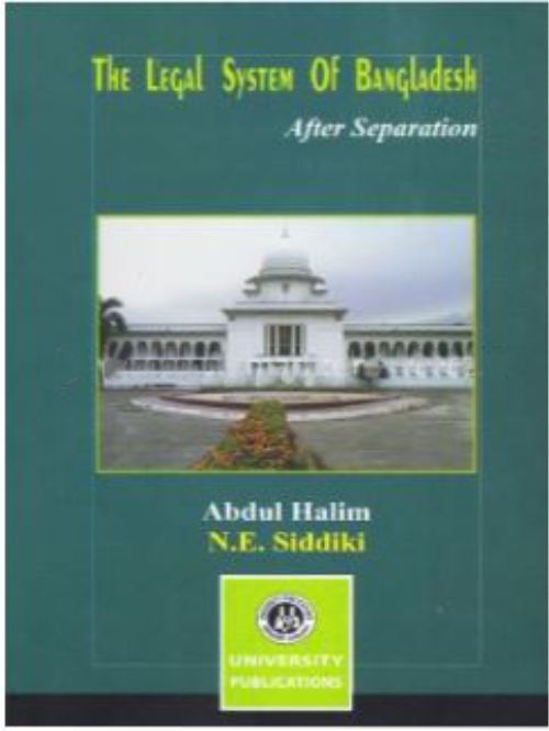THE LEGAL SYSTEM OF BANGLADESH AFTER SEPARATION
