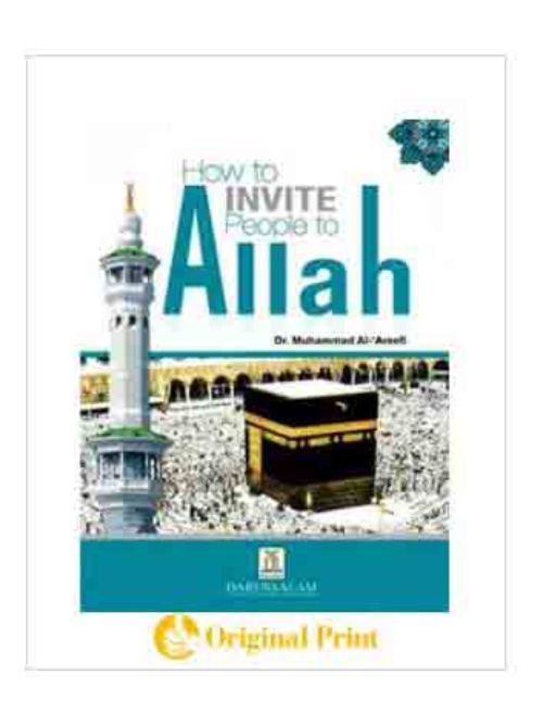 HOW TO INVITE PEOPLE TO ALLAH