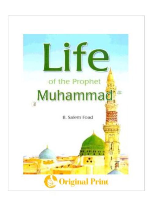 LIFE ON THE PROPHET MUHAMMAD