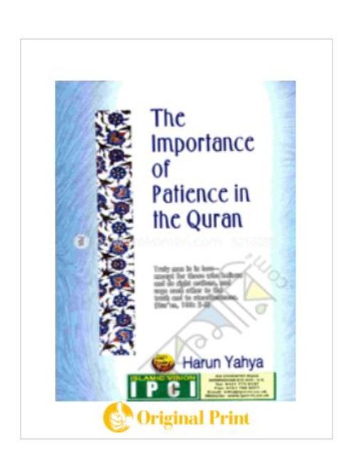 THE IMPORTANCE OF PATIENCE IN THE QURAN