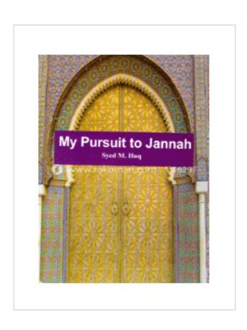 MY PURSUIT TO JANNAH