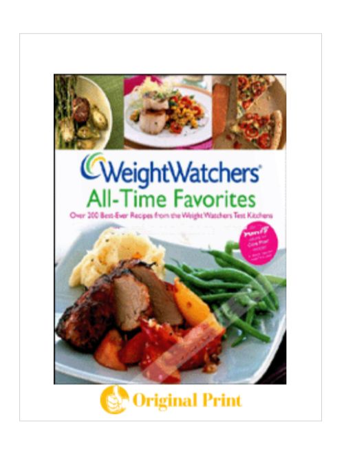 WEIGHT WATCHERS ALL-TIME FAVORITES: OVER 200 BEST-EVER RECIPES FROM THE WEIGHT WATCHERS TEST KITCHENS (SPIRAL-BOUND)