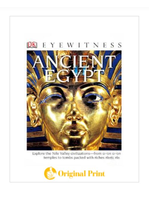 ANCIENT EGYPT (EYEWITNESS PROJECT BOOKS)