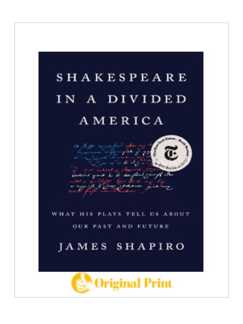 SHAKESPEARE IN A DIVIDED AMERICA