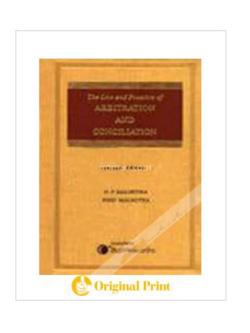 The Law and Practice of Arbitration and Conciliation, 2nd edn.