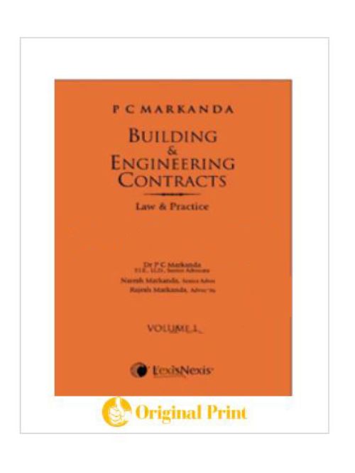 P C MARKANDA'S BUILDING AND ENGINEERING CONTRACTS (LAW AND PRACTICE) -2 VOLS.