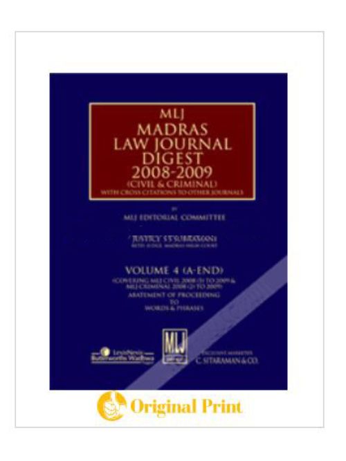 MLJ: MADRAS LAW JOURNAL DIGEST 2008-2009 - VOL. 4 (A-END)