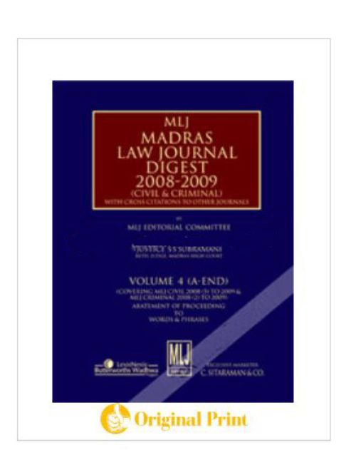 MLJ: MADRAS LAW JOURNAL DIGEST 2008-2009 - VOL. 4 (A-END)