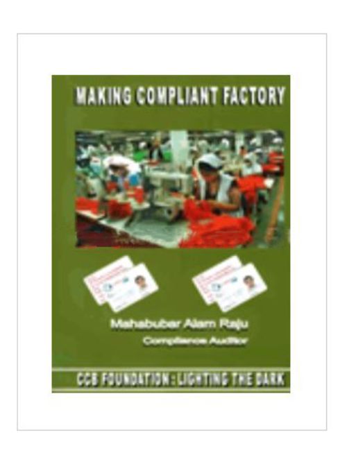 MAKING COMPLIANT FACTORY -1ST ED. 2011