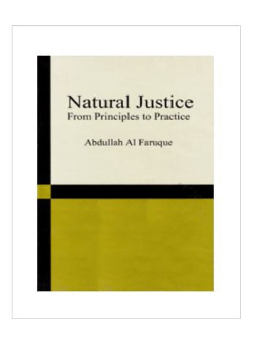 NATURAL JUSTICE FROM PRINCIPLES TO PRACTICE