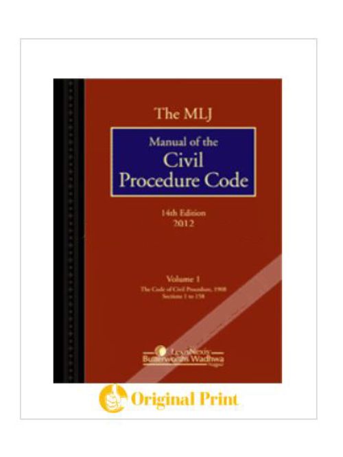 MLJ MANUAL OF THE CIVIL PROCEDURE CODE