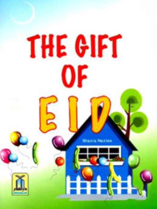 THE GIFT OF EID