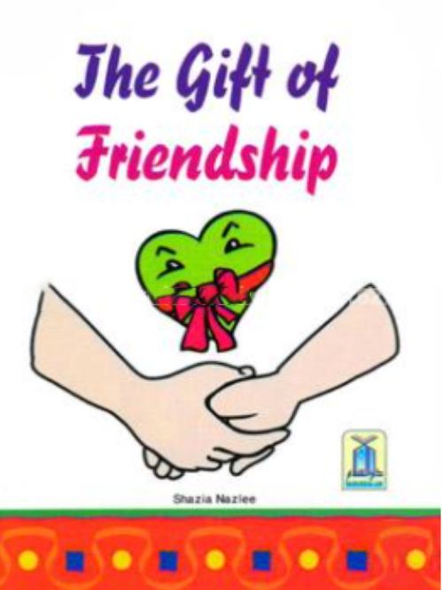 THE GIFT OF FRIENDSHIP