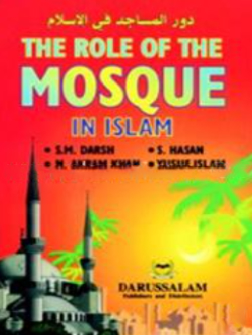 THE ROLE OF THE MOSQUE IN ISLAM