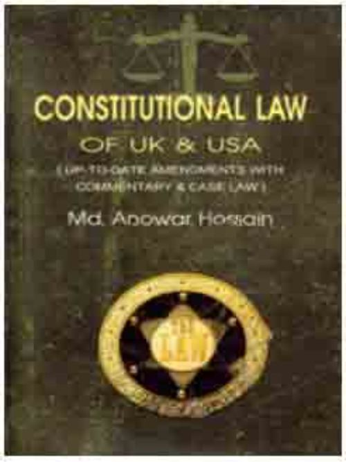 CONSTITUTIONAL LAW OF UK AND USA