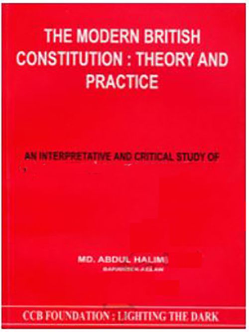 MODERN BRITISH CONSTITUTION : THEORY AND PRACTICE