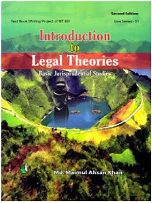 INTRODUCTION TO LEGAL THEORIES : BASIC JURISPRUDENTIAL STUDIES