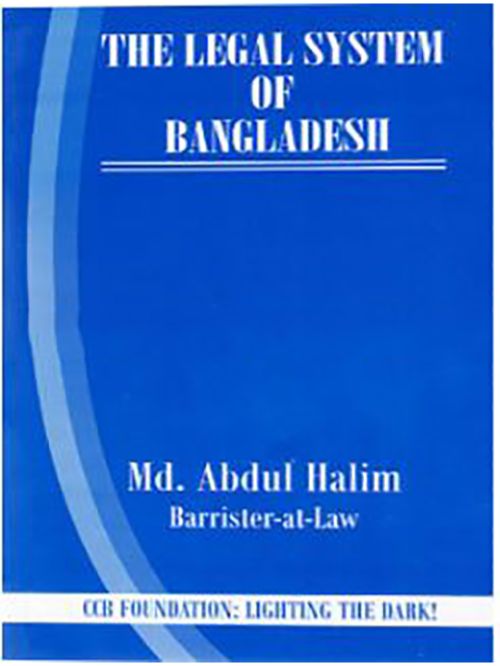 THE LEGAL SYSTEM OF BANGLADESH