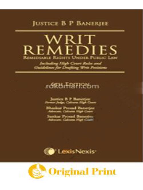 WRITS REMEDIES -REMEDIABLE RIGHTS UNDER PUBLIC LAW -6TH ED