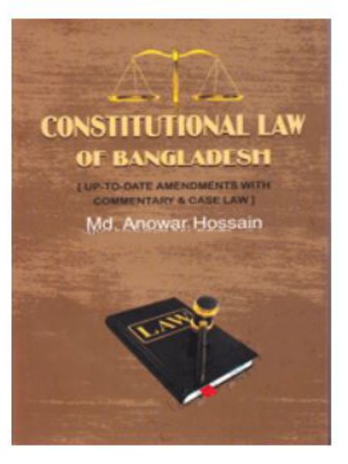 CONSTITUTIONAL LAW BANGLADESH