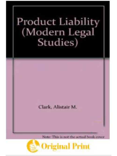 PRODUCT LIABILITY (MODERN LEGAL STUDIES)
