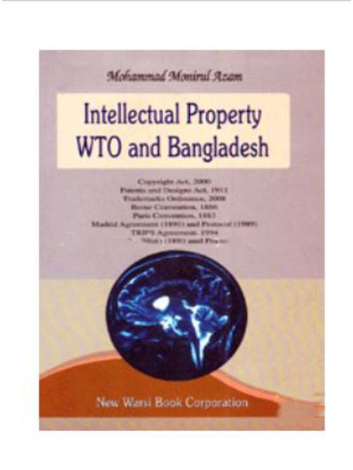 INTELLECTUAL PROPERTY WTO AND BANGLADESH-2ND, 2012