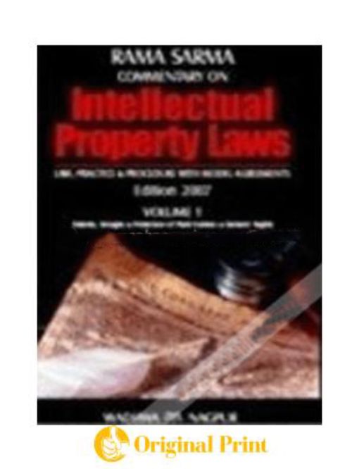 COMMENTARY ON INTELLECTUAL PROPERTY LAWS -VOL. 1