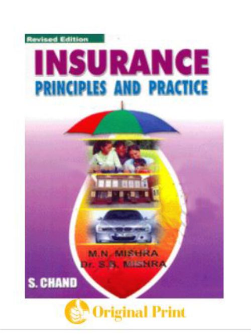 INSURANCE : PRINCIPLES AND PRACTICE