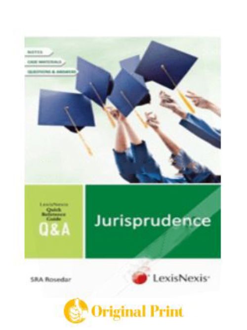 JURISPRUDENCE: QUICK REFERENCE GUIDE - Q & A SERIES