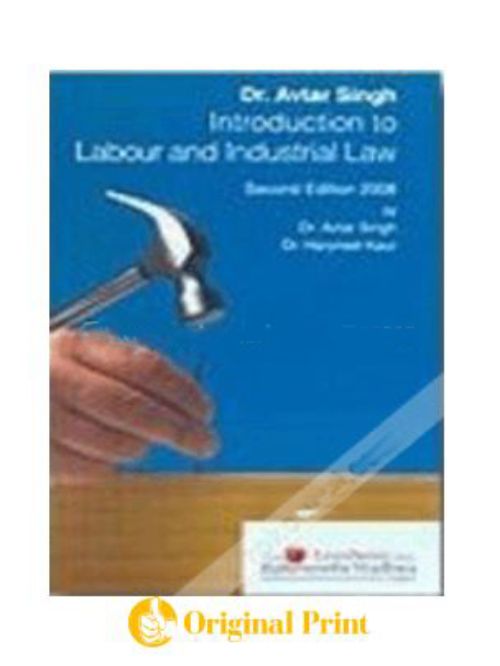 INTRODUCTION TO LABOUR AND INDUSTRIAL LAW