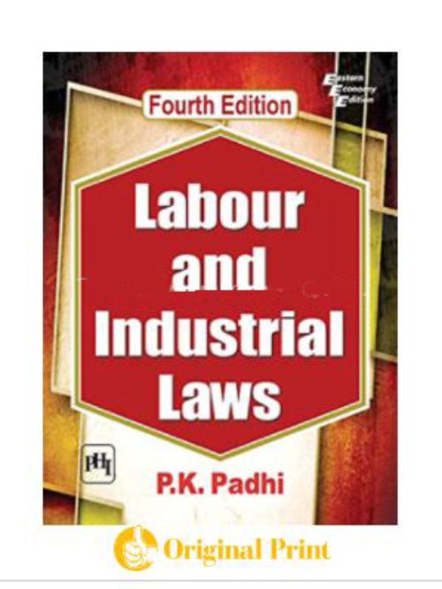 LABOUR AND INDUSTRIAL LAWS