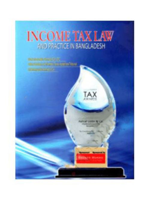 INCOME-TAX-LAW-AND-PRACTICE-IN-BANGLADESH