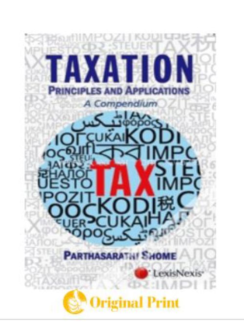 Taxation Principles and Applications: A Compendium