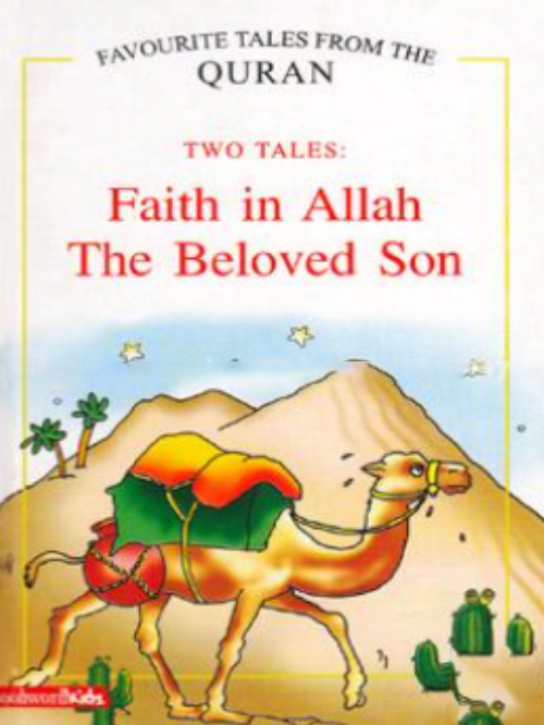 FAITH IN ALLAH THE BELOVED SON