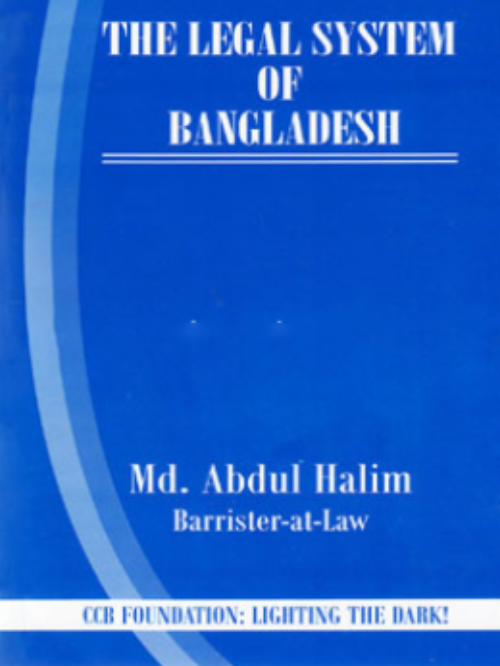 THE LEGAL SYSTEM OF BANGLADESH