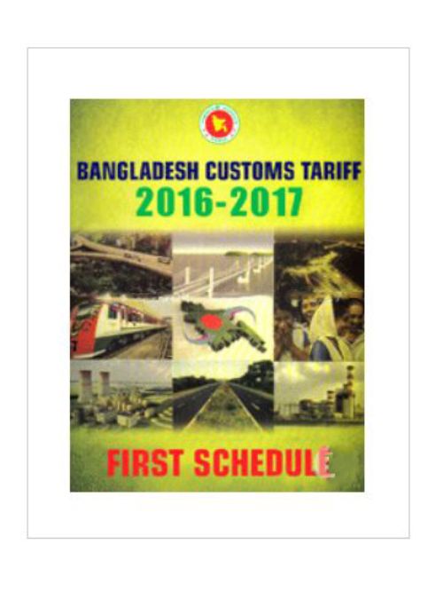 BANGLADESH CUSTOMS TARIFF 2017-2018 ‍(SEE SECTION 18)