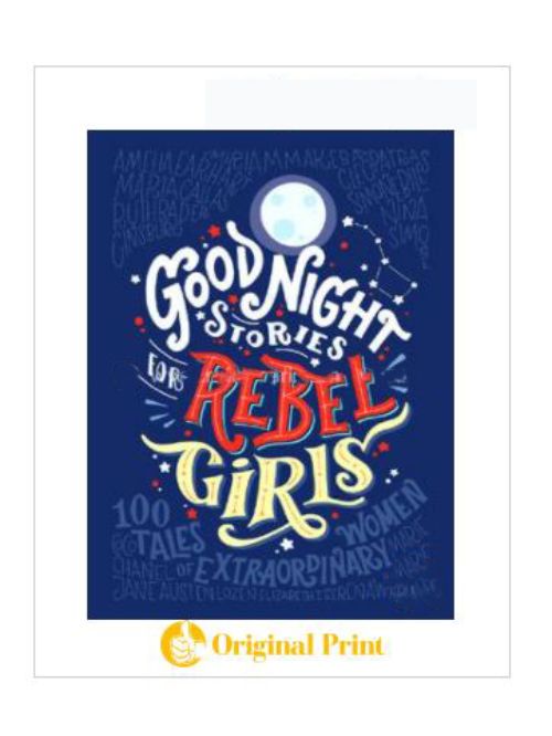 GOOD NIGHT STORIES FOR REBEL GIRLS