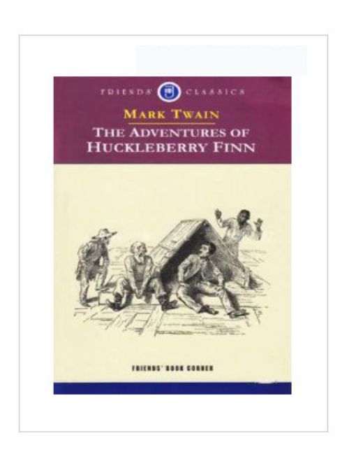 ADVENTURES OF HUCKLEBERRY FINN
