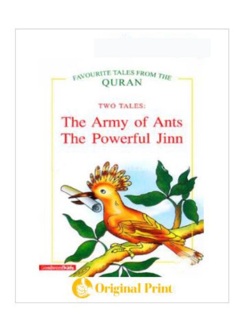 THE ARMY OF ANTS AND THE POWERFUL JINN (FAVOURITE 2 TALES FROM THE QURAN)