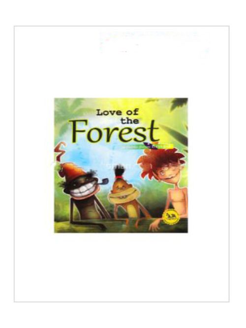 LOVE OF THE FOREST
