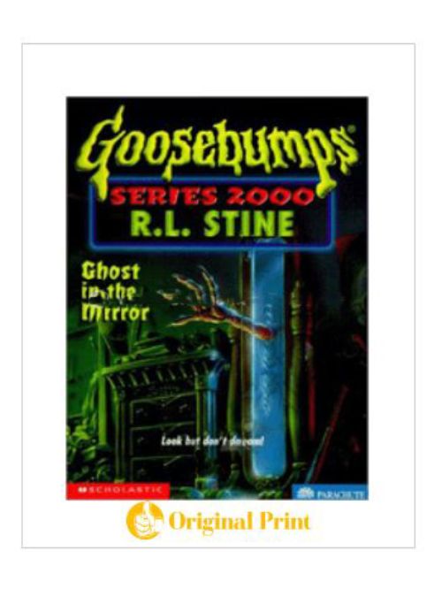 GOOSEBUMPS SERIES 2000 : 25 GHOST IN THE MIRROR